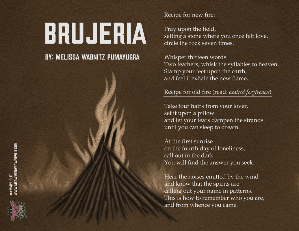 pastel illustration of a fire with a poem titled Brujeria next to it